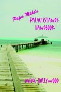 Palau Islands Guidebook